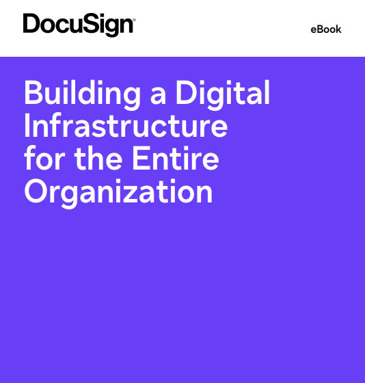  Building a Digital Infrastructure for the Entire Organization