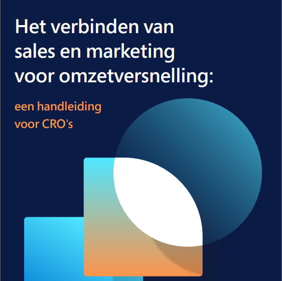  Connecting Sales and Marketing for Revenue Acceleration: A CRO’s Guide Netherlands