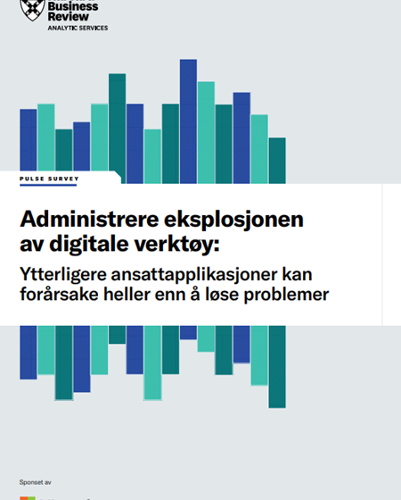  Managing the Explosion of Digital Tools (HBR Report) – ABM – Digital Workforce SMC Norge