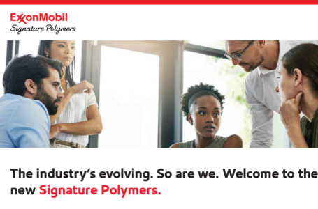 Welcome to ExxonMobil Signature Polymers! Bring your impossible. We are ready￼